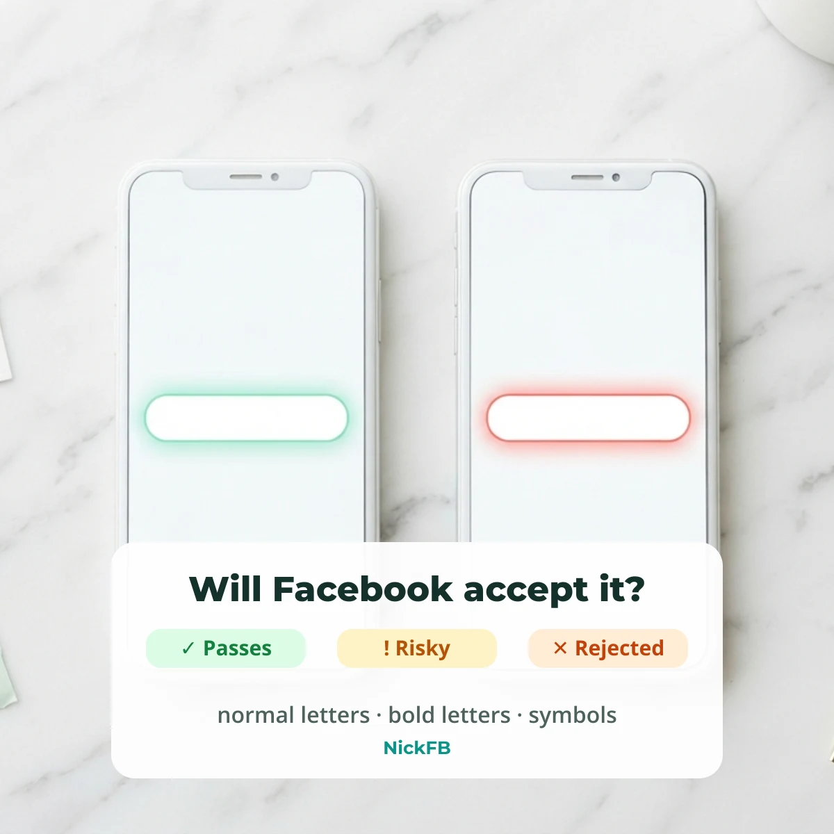 Facebook stylish name examples marked passes, risky and rejected